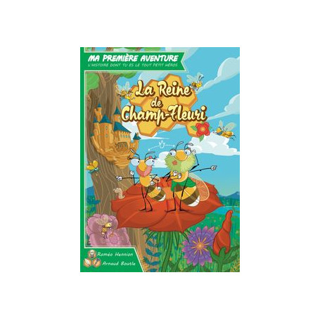 My First Adventure - The Queen of the Flowering Field - Interactive Game Book