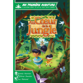 My First Adventure: In the Heart of the Jungle