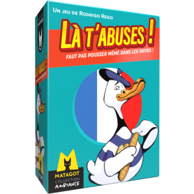Là t'abuses 2 – Party Trivia & Bluffing Game – Matagot 14+