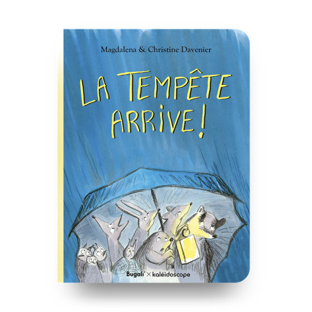 Livre Audio La tempête arrive ! Bugali x Kaléidoscope - Dès 5 Ans