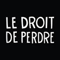 Le Droit De Perdre