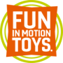 FUN IN MOTION TOYS